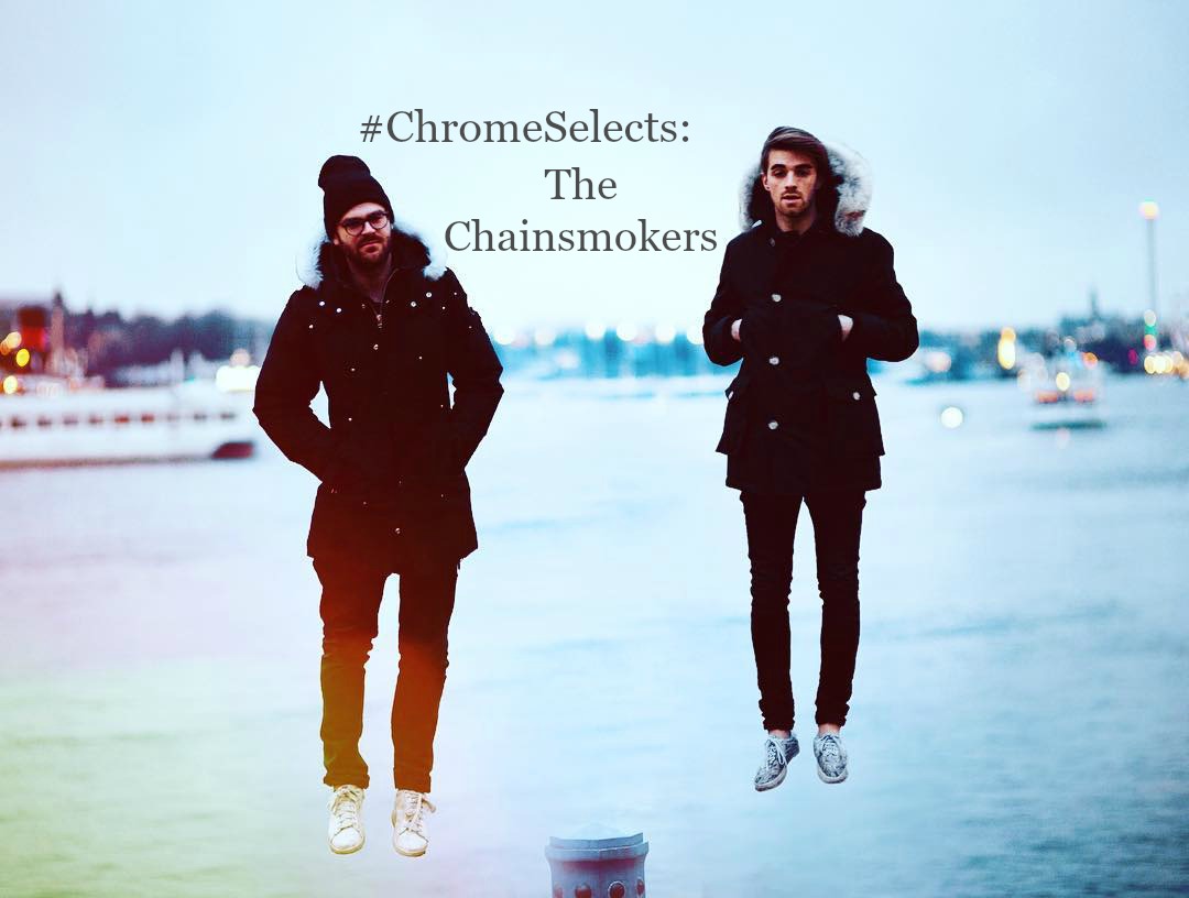 chainsmokers interview chromemusic